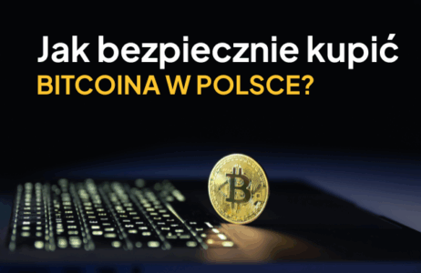 Jak bezpiecznie kupić bitcoina w Polsce